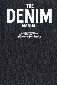 Book Cover for The Denim Manual by Mango Leung, Minnie Lam, Sara Chow, Jane Kwan, Vikki Yau, Lammy Chan