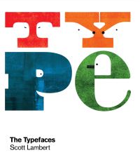Book Cover for The Typefaces by Scott Lambert