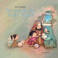 Book Cover for Simon & The Holy Night by Eve Tharlet