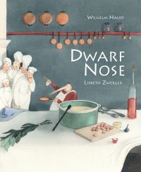 Book Cover for Dwarf Nose by Wilhelm Hauff