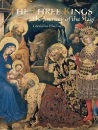 Book Cover for The Three Kings by Géraldine Elschner