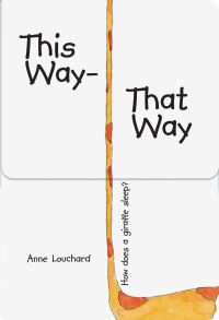 Book Cover for This Way, That Way by Anne Louchard