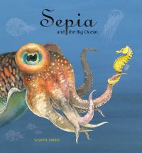 Book Cover for Sepia and the Big Ocean by Suzanne Timbers