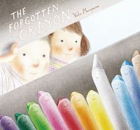 Book Cover for The Forgotten Crayon by Yoko Maruyama