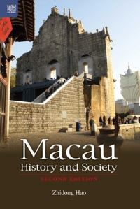 Book Cover for Macau History and Society by Zhidong Hao