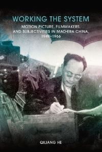 Book Cover for Working the System by Qiliang He