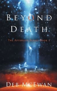 Book Cover for Beyond Death by Deb McEwan