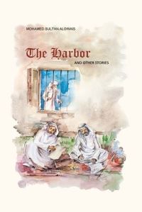 Book Cover for Al Furdha, the Harbor, and Other Stories by Mohamed Sultan AlOwais