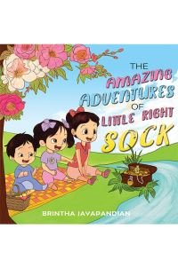 Book Cover for The Amazing Adventures of Little Right Sock by Brintha Jayapandian