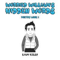 Book Cover for Worried William's Hidden Words by Liam Kelly