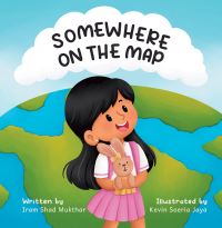 Book Cover for Somewhere on the Map by Iram Shad Mukhtar
