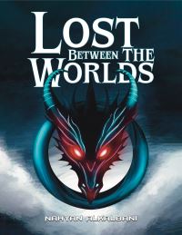 Book Cover for Lost Between the Worlds by Nahyan AlKalbani