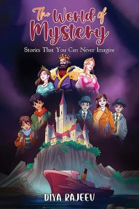 Book Cover for The World of Mystery by Diya Rajeev