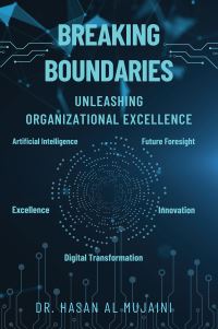 Book Cover for Breaking Boundaries by Dr Hasan Al Mujaini