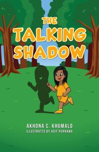 Book Cover for The Talking Shadow by Akhona C Khumalo