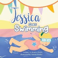 Book Cover for Jessica Goes Swimming by Jessica Smith