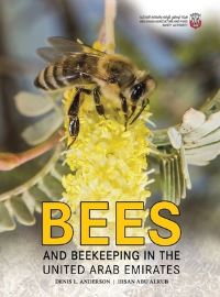 Book Cover for Bees and Beekeeping in the United Arab Emirates by Denis L Anderson, Alrub Ihsan Abu