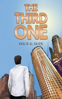 Book Cover for The Third One by Khalid Al Hajeri