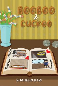 Book Cover for BooBoo & Cuckoo by Shaheen Kazi