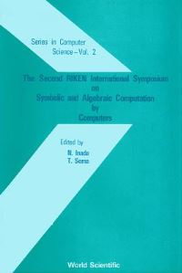 Book Cover for Symbolic And Algebraic Computation By Computers - Proceedings Of The Second International Symposium by N Inada, T Soma