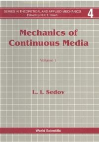 Book Cover for Mechanics Of Continuous Media (In 2 Volumes) by L I Sedov