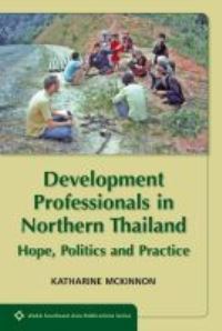 Book Cover for Development Professionals in Northern Thailand by Katharine McKinnon