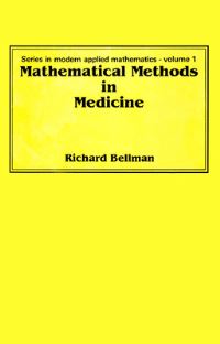 Book Cover for Mathematical Methods In Medicine by Richard Bellman
