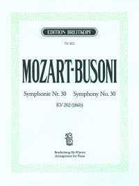 Book Cover for Symphony [No. 30] in D Major K. 202 (186B) by Wolfgang Amadeus Mozart