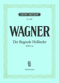 Book Cover for The Flying Dutchman WWV 63 by Richard Wagner