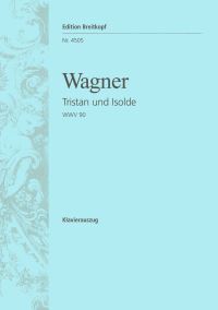 Book Cover for Tristan and Isolde WWV 90 by Richard Wagner