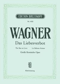 Book Cover for The Ban on Love WWV 38 by Richard Wagner