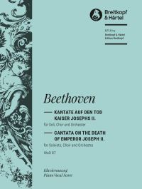 Book Cover for Kantate Auf Den Tod Kaiser Josephs II. WoO 87 by Ludwig van Beethoven
