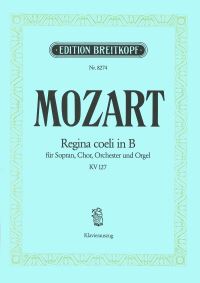 Book Cover for Regina Coeli in Bb Major K. 127 by Wolfgang Amadeus Mozart