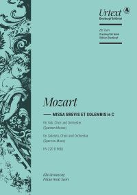 Book Cover for Missa Brevis Et Solemnis in C K. 220 (196B) by Wolfgang Amadeus Mozart