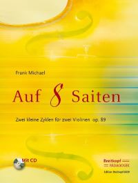 Book Cover for Auf 8 Saiten - Zwei Kleine Zyklen Op. 89 by Frank Michael
