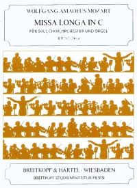 Book Cover for Missa Longa in C K. 262 (246A) by Wolfgang Amadeus Mozart