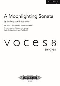 Book Cover for A Moonlighting Sonata (SATB Choir, Unison Voices and Piano) by Ludwig van Beethoven