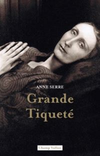 Book Cover for Grande Tiquete by Anne Serre