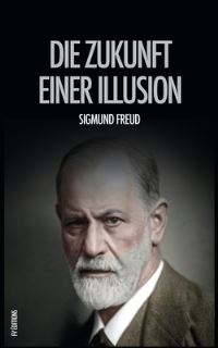 Book Cover for Die Zukunft Einer Illusion by Sigmund Freud
