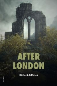 Book Cover for After London by Richard Jefferies