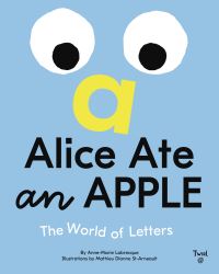 Book Cover for Alice Ate an Apple by AnneMarie Labrecque