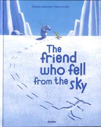 Book Cover for The Friend Who Fell from the Sky by Orianne Lallemand