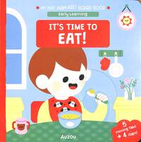 Book Cover for It's Time to Eat! by Clémentine Derodit