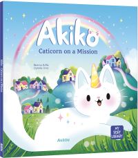 Book Cover for Akiko - Caticorn on a Mission by Ophelie Ortal