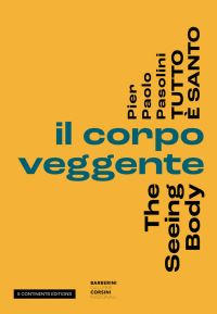 Book Cover for Pier Paolo Pasolini - Everything Is Holy by Pier Paolo Pasolini, Italy Palazzo Barberini Rome