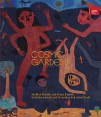 Book Cover for Cosmic Garden by Madhvi Parekh, Manu Parekh
