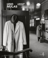Book Cover for Ugo Mulas by Ugo Mulas, Denis Curti, Alberto Salvadori