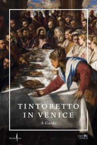 Book Cover for Tintoretto in Venice by Jacopo Tintoretto, Thomas Della Costa, Robert Echols, Frederick Ilchman