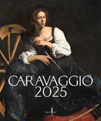 Book Cover for Caravaggio 2025 by Caravaggio, Francesca Cappelletti, Maria Cristina Terzaghi