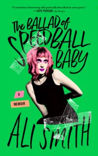Book Cover for The Ballad of Speedball Baby by Ali Smith